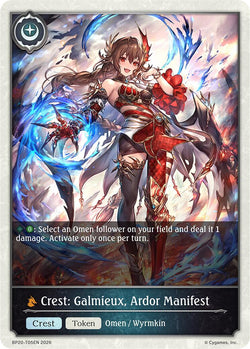 Crest: Galmieux, Ardor Manifest
