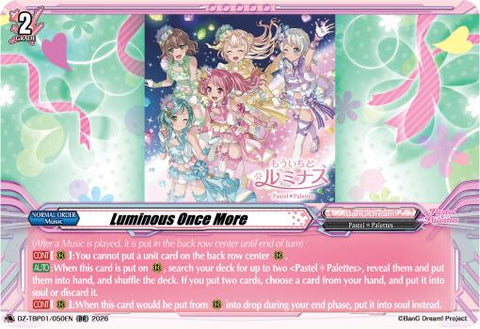 Luminous Once More