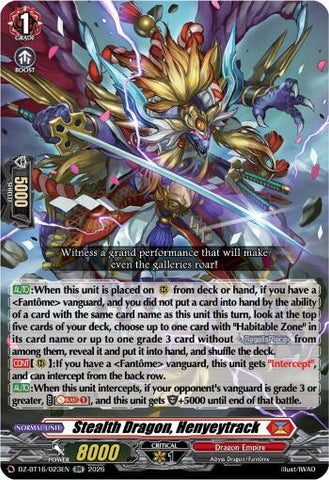 Stealth Dragon, Henyeytrack