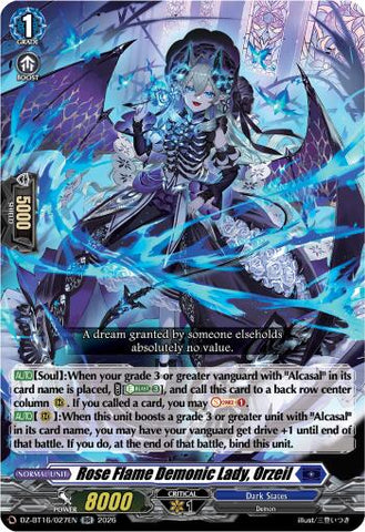 Rose Flame Demonic Lady, Orzeil