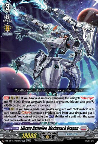 Librate Battalion, Merhavach Dragon
