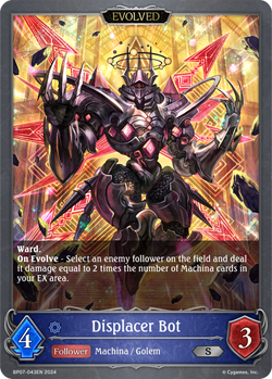 Displacer Bot (Evolved) - BP07-043EN