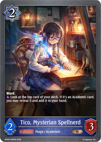 Tico, Mysterian Spellnerd - BP09-059EN