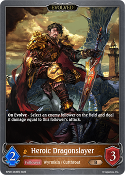 Heroic Dragonslayer (Evolved) - BP09-083EN