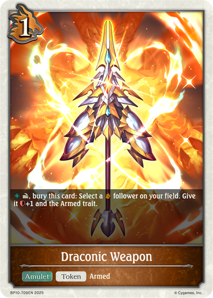 Draconic Weapon (Thick) - BP10-T09EN