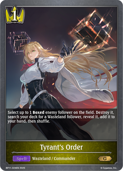 Tyrant's Order - BP11-024EN