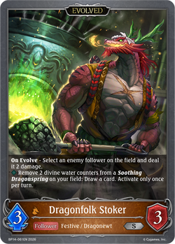 Dragonfolk Stoker (Evolved) - BP14-061EN