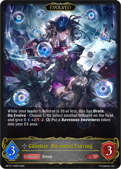 Gilnelise, Ravenous Craving (Evolved) - BP15-114EN