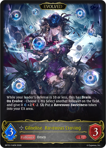 Gilnelise, Ravenous Craving (Evolved) - BP15-114EN