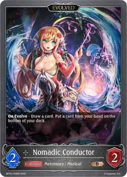 Nomadic Conductor (Evolved) - BP15-124EN