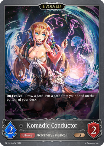 Nomadic Conductor (Evolved) - BP15-124EN