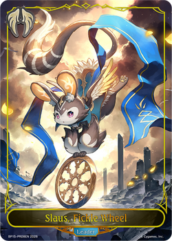 Slaus, Fickle Wheel - BP15-PR08EN