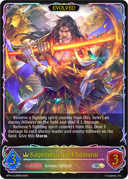 Kagemitsu, Lost Samurai (Evolved) (SL) - BP15-SL08EN