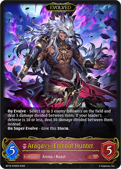 Aragavy, Eternal Hunter (Evolved) - BP16-079EN