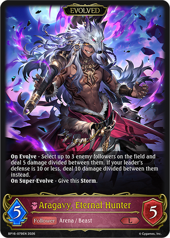 Aragavy, Eternal Hunter (Evolved) - BP16-079EN