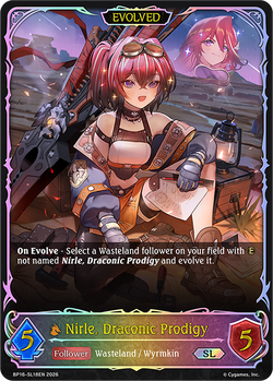 Nirle, Draconic Prodigy (Evolved) (SL) - BP16-SL18EN
