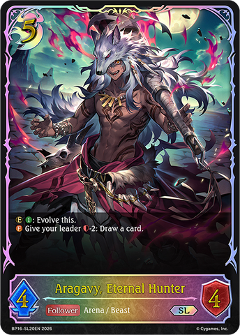 Aragavy, Eternal Hunter (SL) - BP16-SL20EN