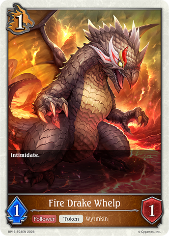 Fire Drake Whelp - BP16-T03EN