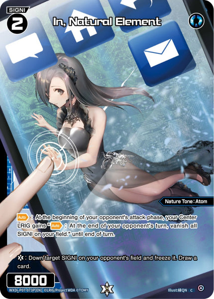In, Natural Element (Foil) - WXDi-P07-073P[EN]