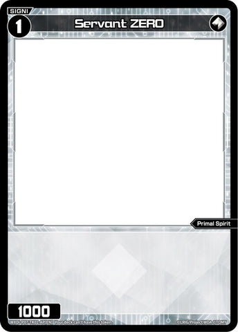 Servant ZERO (Foil) - WXDi-P07-TK01-AP[EN]