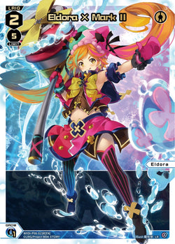Eldora × Mark Ⅱ (Foil) - WXDi-P08-015R[EN]