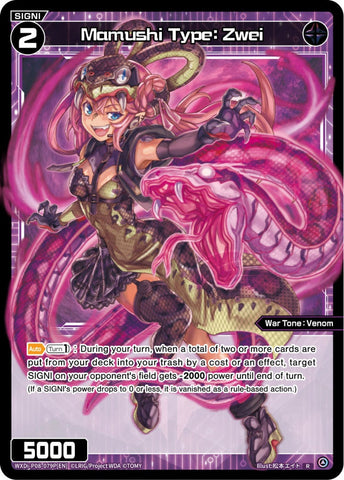 Mamushi Type: Zwei (Foil) - WXDi-P08-079P[EN]