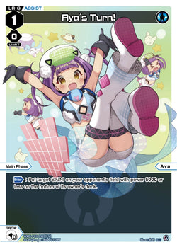 Aya's Turn! (Foil) - WXDi-P09-032P[EN]