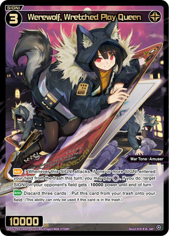 Werewolf, Wretched Play Queen (SRP) - WXDi-P09-045P[EN]