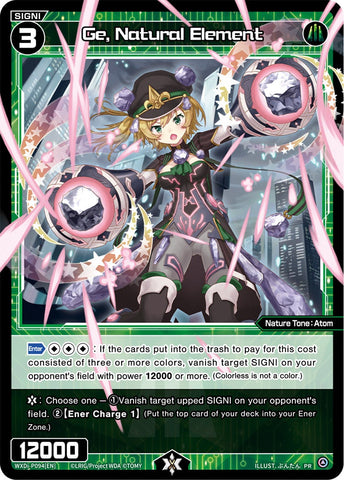 Ge, Natural Element - WXDi-P094[EN]