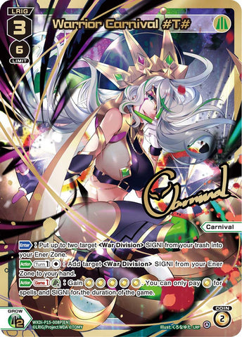Warrior Carnival #T# (LRP) - WXDi-P15-008P[EN]