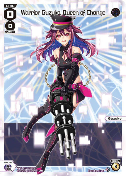 Warrior Guzuko, Queen of Change (Foil) - WXDi-P15-021P[EN]