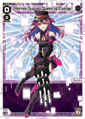 Warrior Guzuko, Queen of Change - WXDi-P15-021[EN]
