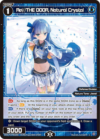 Rei//THE DOOR, Natural Crystal - WXDi-P15-081[EN]