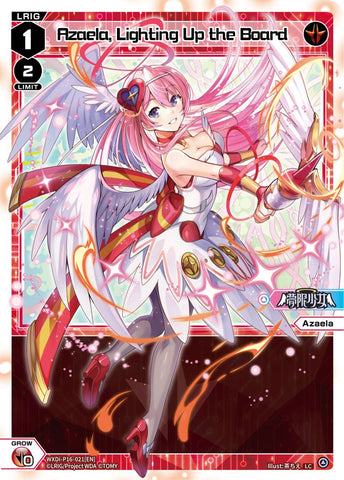 Azaela, Lighting Up the Board - WXDi-P16-021[EN]
