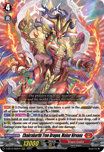 Chakrabarthi True Dragon, Mahar Nirvana - D-SS12/002EN