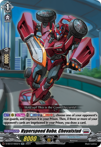 Hyperspeed Robo, Chevalstud - D-SS12/065EN