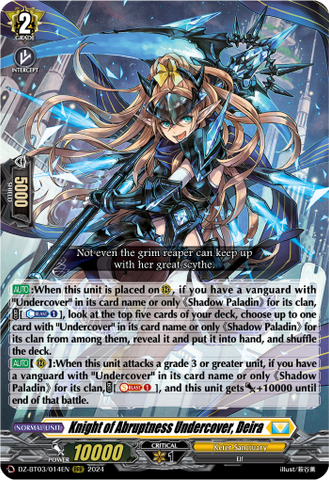 Knight of Abruptness Undercover, Deira - DZ-BT03/014EN
