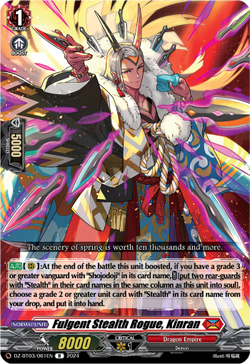 Fulgent Stealth Rogue, Kinran - DZ-BT03/061EN
