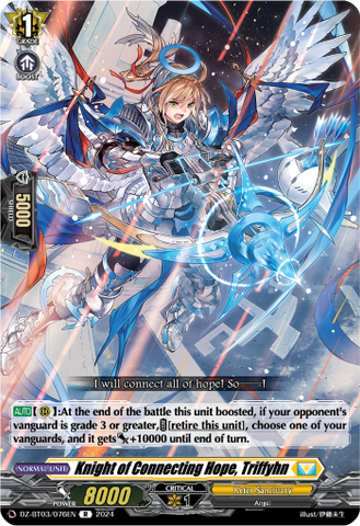 Knight of Connecting Hope, Triffyhn - DZ-BT03/076EN