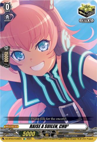 RAISE A SUILEN, CHU² - DZ-BT03/EX35EN