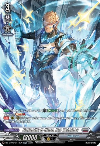 Galactic B-Hero, Icy Teichos (SR) - DZ-BT05/SR18EN