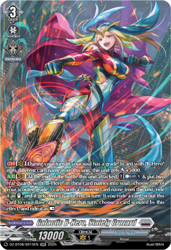 Galatic B-Hero, Stately Crozard (SR) - DZ-BT08/SR15EN