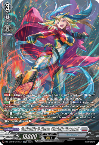 Galatic B-Hero, Stately Crozard (SR) - DZ-BT08/SR15EN