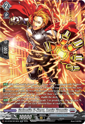 Galatic B-Hero, Levin Vrontia (SR) - DZ-BT08/SR18EN