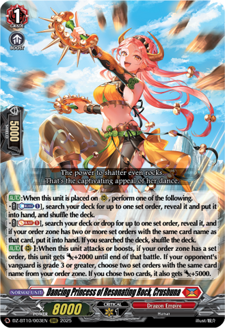 Dancing Princess of Resonating Rock, Crushuna - DZ-BT10/003EN