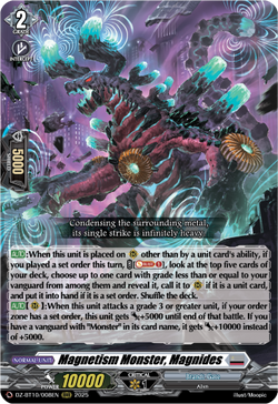 Magnetism Monster, Magnides - DZ-BT10/008EN