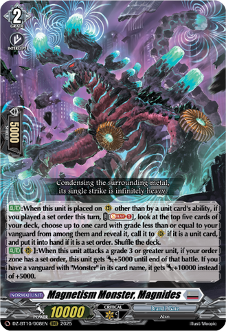 Magnetism Monster, Magnides - DZ-BT10/008EN