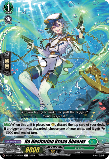 No Hesitation Brave Shooter - DZ-BT10/106EN