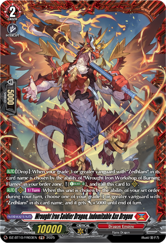 Wrought Iron Soldier Dragon, Indomitable Axe Dragon (FR) - DZ-BT10/FR03EN
