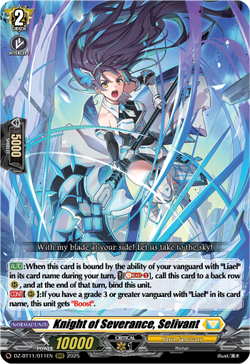 Knight of Severance, Selivant - DZ-BT11/011EN
